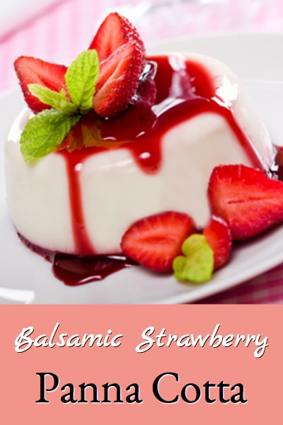 balsamic strawberry panna cotta