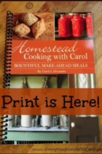 Giveaway & Review – Homestead Cooking with Carol: Bountiful Make-Ahead Meals