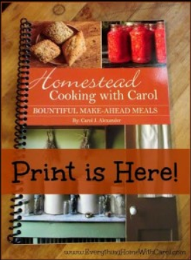 Homestead Cooking with Carol via Better Hens and Gardens